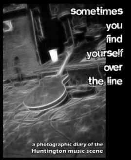 Sometimes You Find Yourself Over the Line book cover