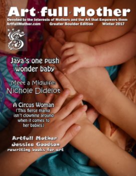 Artfull Mother Magazine Winter Boulder book cover