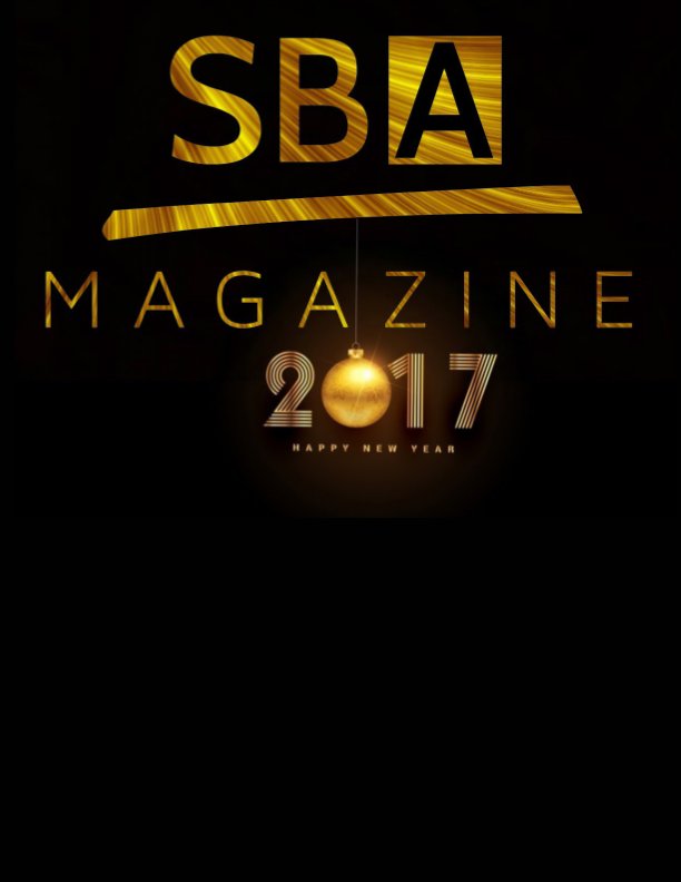 Ver SBA Magazine Special Edition 2017 por Samuel A. Torres, Brendalisse Rivera