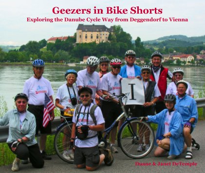 Geezers in Bike Shorts book cover