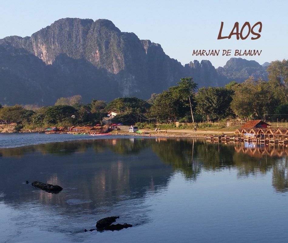View Laos by Marjan de Blaauw