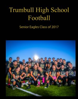 2016-17 Trumbull High School Football book cover