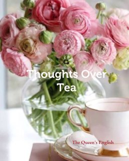 Thoughts Over  Tea book cover