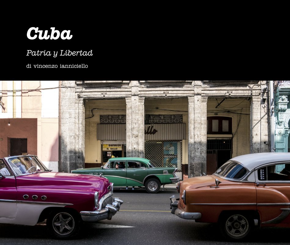 View Cuba by di vincenzo ianniciello