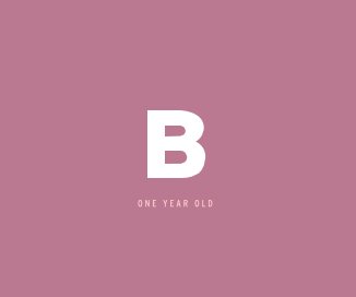 B | One Year Old (Book 2) book cover