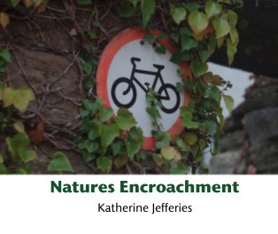 Natures Encroachment book cover