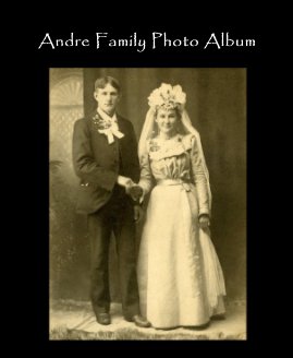 Andre Family Photo Album book cover