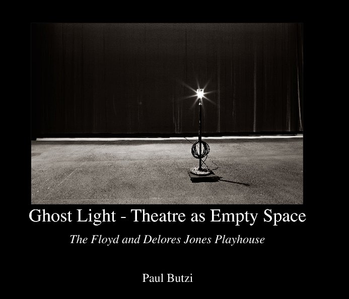 Ver Ghost Light - Theatre as Empty Space por Paul Butzi