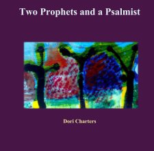 Two Prophets and a Psalmist book cover