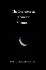 The Darkness at Thunder Mountain book cover