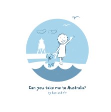 Can you take me to Australia? book cover
