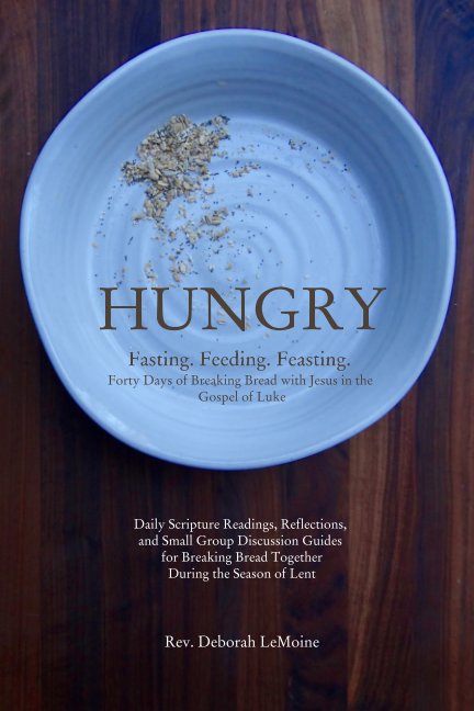 Visualizza Hungry (GIFT EDITION) di Deborah LeMoine