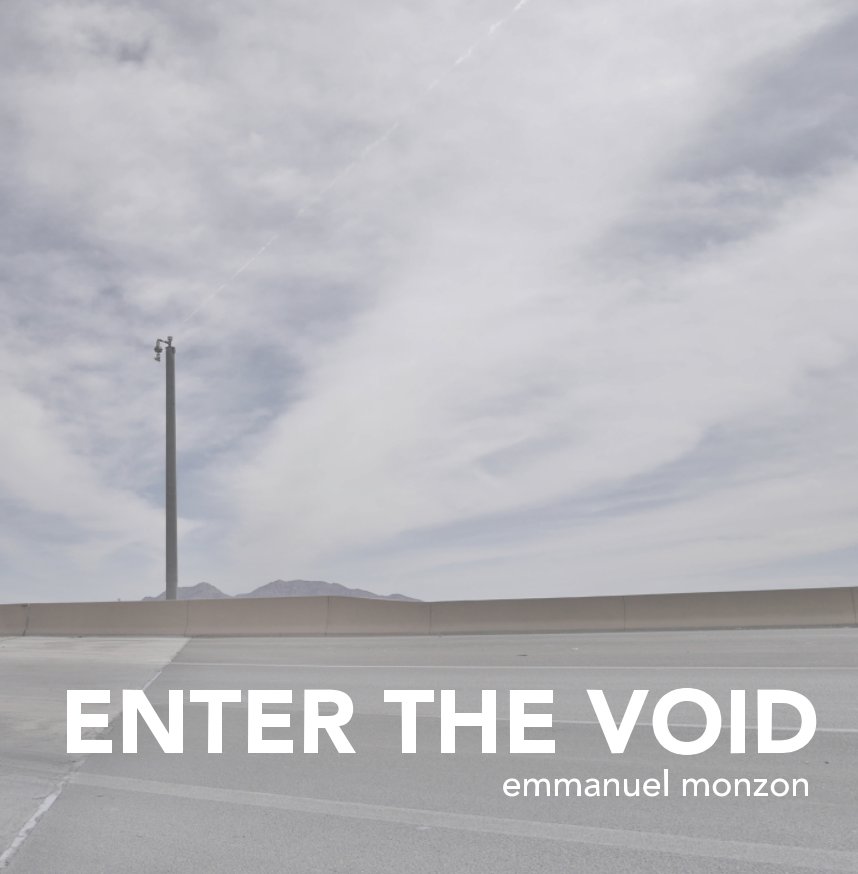 View ENTER THE VOID by Lalie Choffel, Emmanuel Monzon