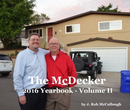 The McDecker 2016 Yearbook - Volume II book cover