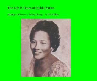 The Life & Times of Mable Butler book cover