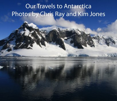 Our Travels to Antarctica book cover