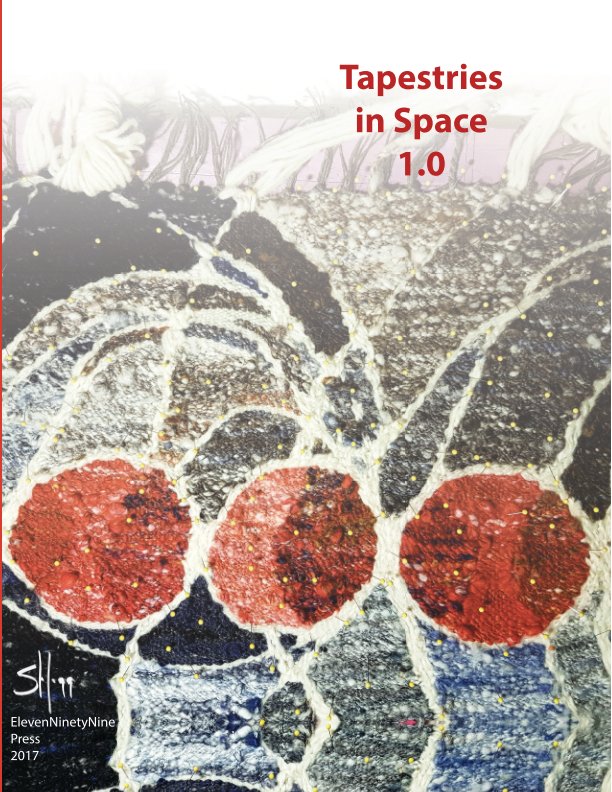 View Tapestries in Space 1.0 by Sharon Hogg