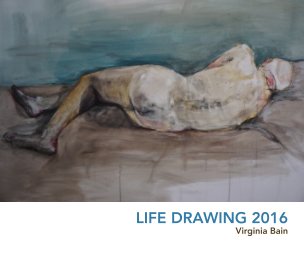 Life Drawing 2016 book cover