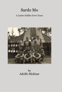 Sardo Mo: A Latino Soldier from Texas book cover
