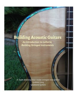 Building Acoustic Guitars book cover