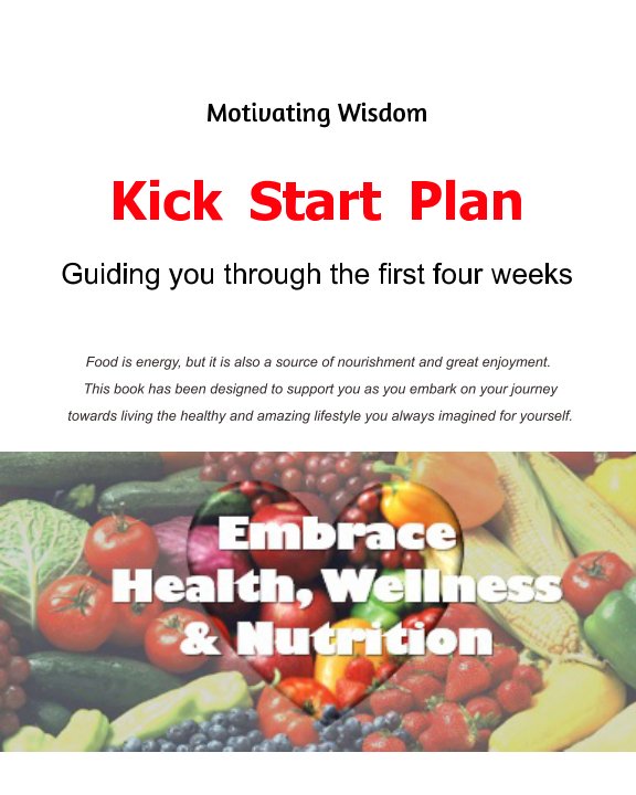 View Your Kick Start Plan by Natalie Pinson, Karina Bunker
