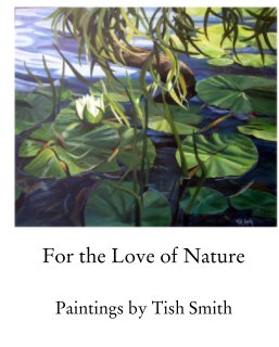 For the Love of Nature book cover