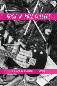 Rock 'N' Roll College book cover