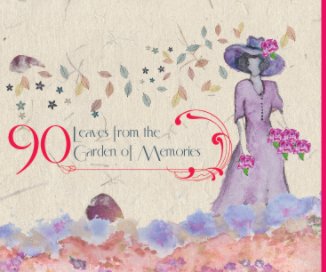 90 Leaves from the Garden of Memories book cover