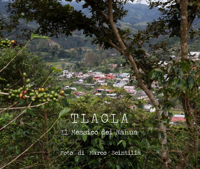 View Tlaola by Marco Scintilla