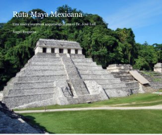 Ruta Maya Mexicana book cover