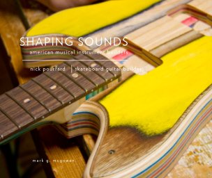 Shaping Sounds: Nick Pourfard book cover