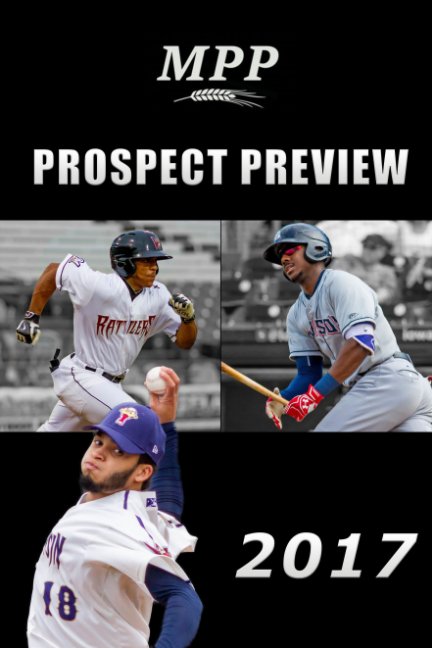 Ver MILLER PARK PROSPECTS 2017 PROSPECT PREVIEW por Brad Krause, Marcus Young