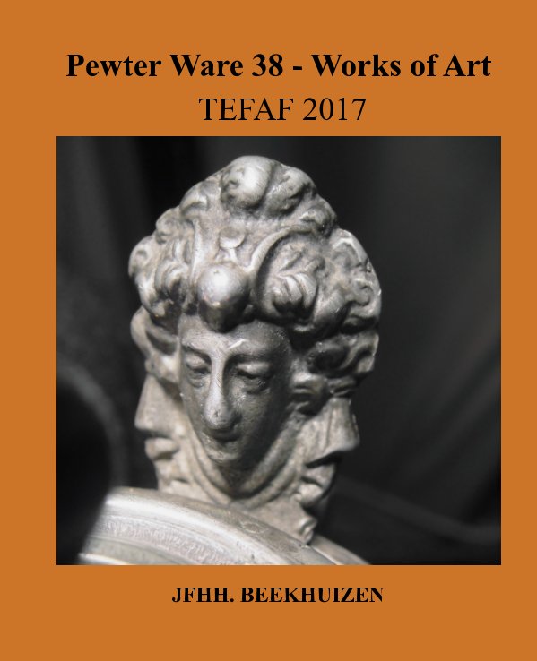 View Pewter Ware 38 - Works of Art by JFHH. Beekhuizen
