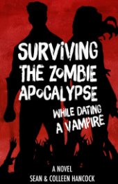 Surviving the Zombie Apocalypse While Dating a Vampire book cover