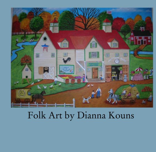 Folk Art by Dianna Kouns nach Dianna Kouns anzeigen