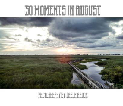50 Moments In August book cover