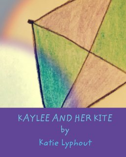 KAYLEE AND HER KITE by book cover