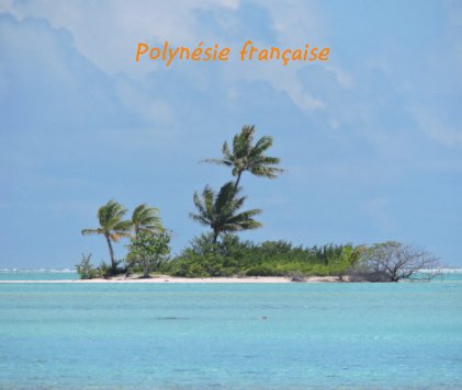 Polynésie française book cover
