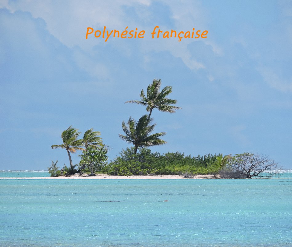 View Polynésie française by Moreno Dumont