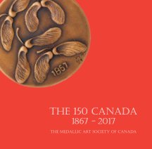 The 150 Canada: 1867-2017 book cover