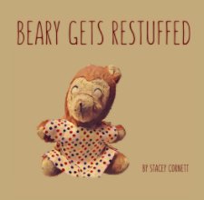 Beary Gets Restuffed book cover