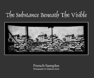 "The Substance Beneath The Visible" French Samples book cover