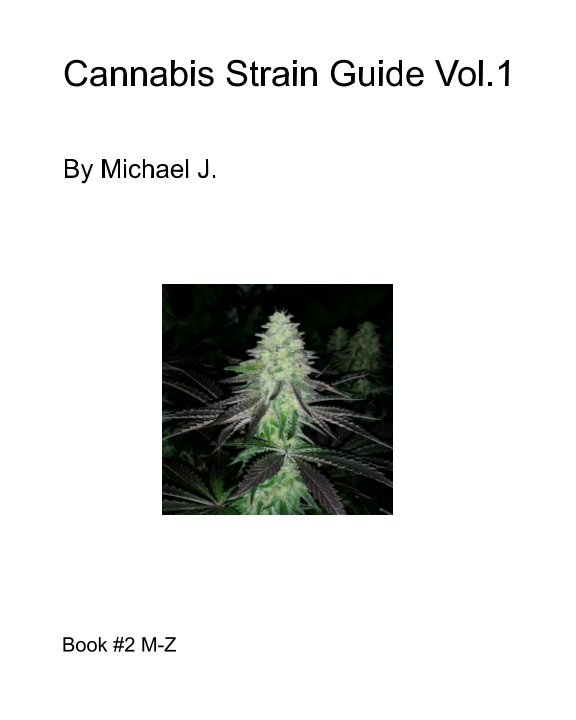 Ver Strain Guide Vol.1 M-Z por Michael John