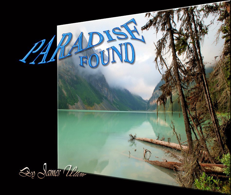 View PARADISE FOUND by James Utton