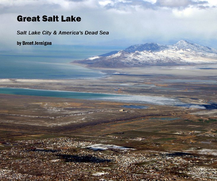View Great Salt Lake by Brent Jernigan