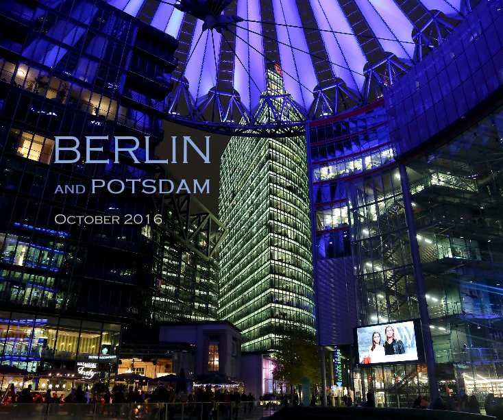 View BERLIN and POTSDAM by Graham Fellows