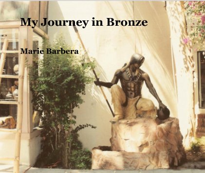 My Journey in Bronze book cover
