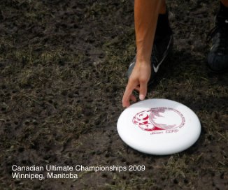 Canadian Ultimate Championships 2009 book cover