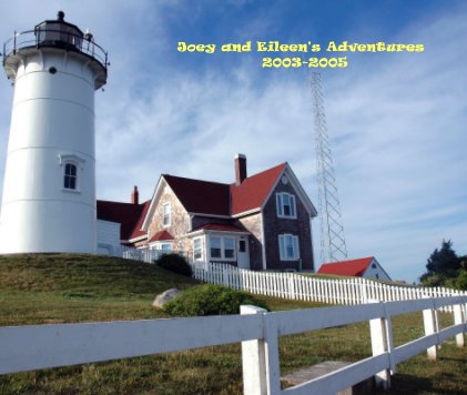 Joey and Eileen's Adventures 2003-2005 book cover