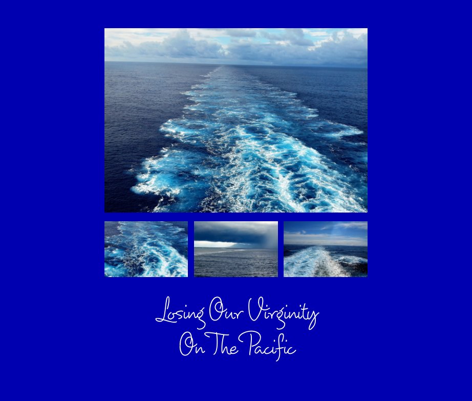 View Cruising The Pacific by Jill Fenton